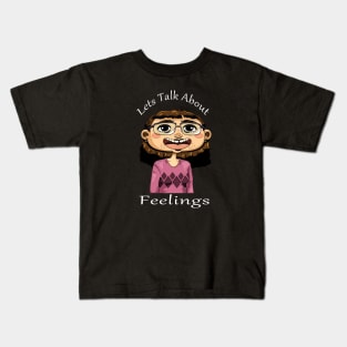 girl lets talk about feeling cartoons Kids T-Shirt